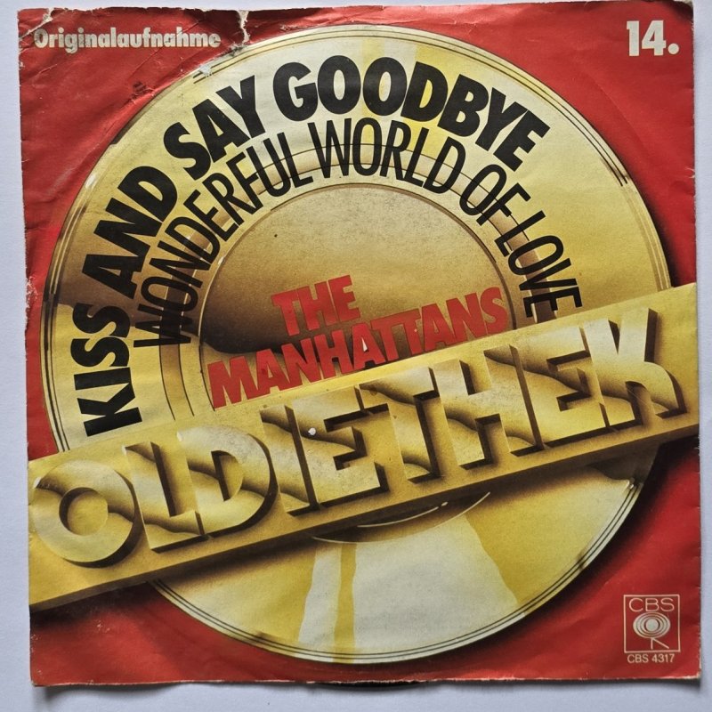 The Manhattans - Kiss And Say Goodbye