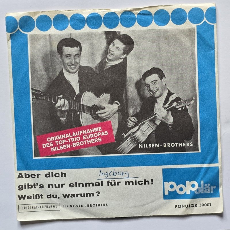 Nilsen-Brothers - Aber Dich gibt's nur einmal f�r mich