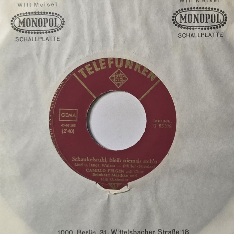 Camillo Felgen mit Chor Reinhard Maschke und sein Orchester - Ich hab' Ehrfurcht vor schneewei�en Haaren