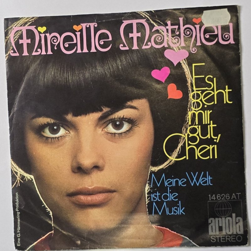 Mireille Mathieu - Es geht mir gut, Cheri