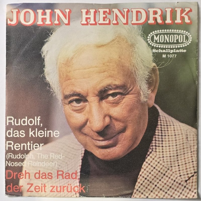 John Hendrik - Rudolf, das kleine Rentier (Rudolph, The Red-Nosed Reindeer)