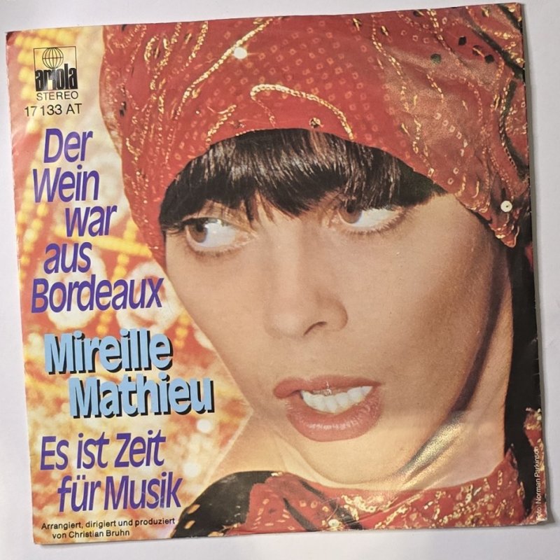Mireille Mathieu - Der Wein war aus Bordeaux