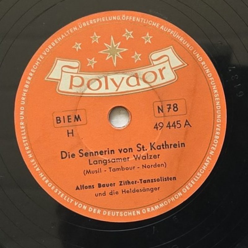 Alfons Bauer Zither-Tanzsolisten und die Heides�nger - Die Sennerin von St. Kathrein