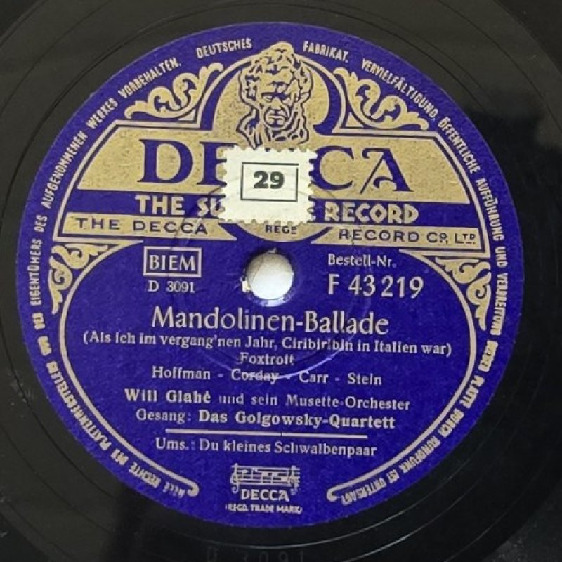 Will Glah� und sein Musette-Orchester, Gesang: Das Golgowsky-Quartett - Mandolinen-Ballade