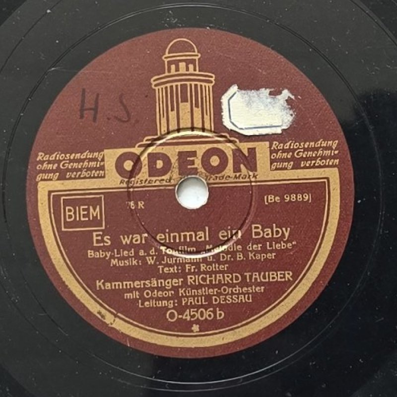 Kammers�nger Richard Tauber mit Odeon-K�nstler-Orchester Leitung: Paul Dessau - Ein Lied aus meiner Heimat