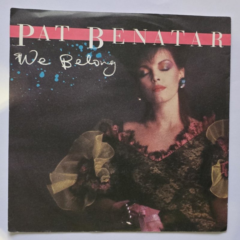 Pat Benatar - We Belong