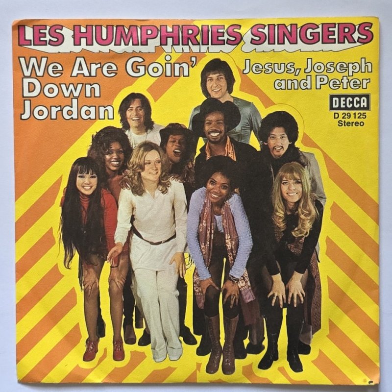 The Les Humphries Singers - We Are Goin' Down Jordan