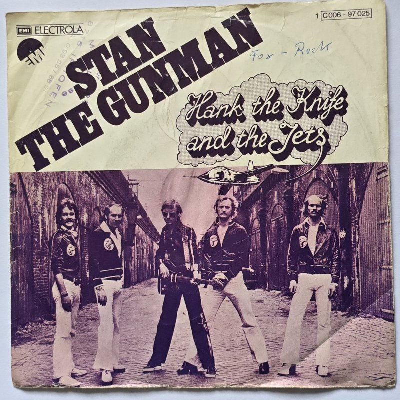 Hank The Knife And The Jets - Stan The Gunman