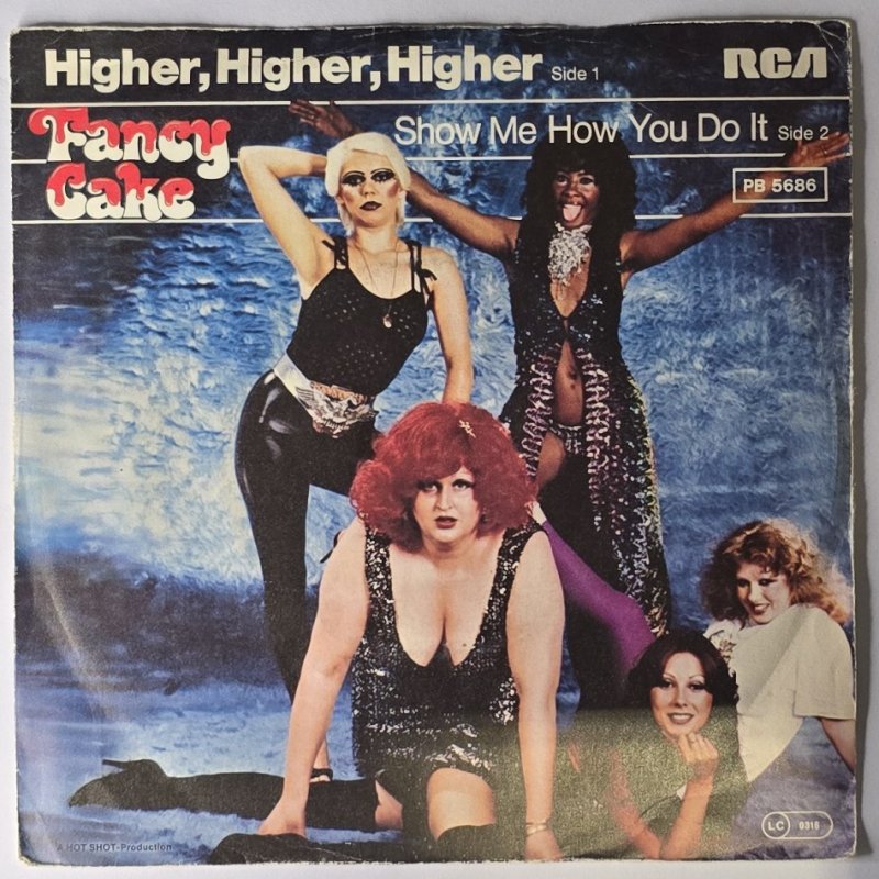 Fancy Cake - Higher, Higher, Higher