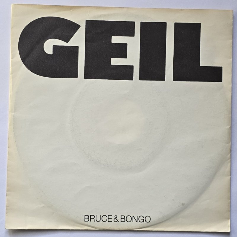 Bruce & Bongo - Geil (Geilomatik Mix)