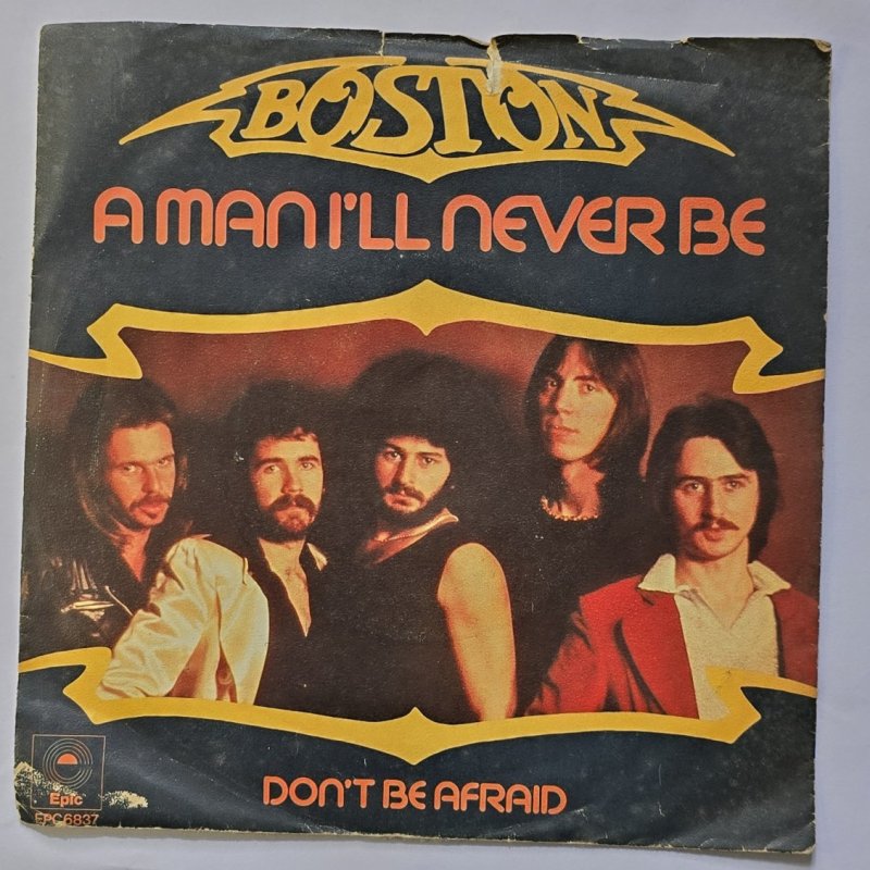 Boston - A Man I'll Never Be