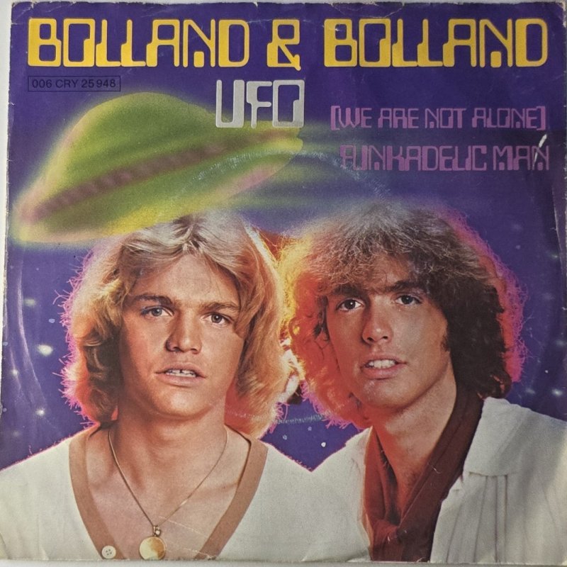Bolland & Bolland - U.F.O. (We Are Not Alone)