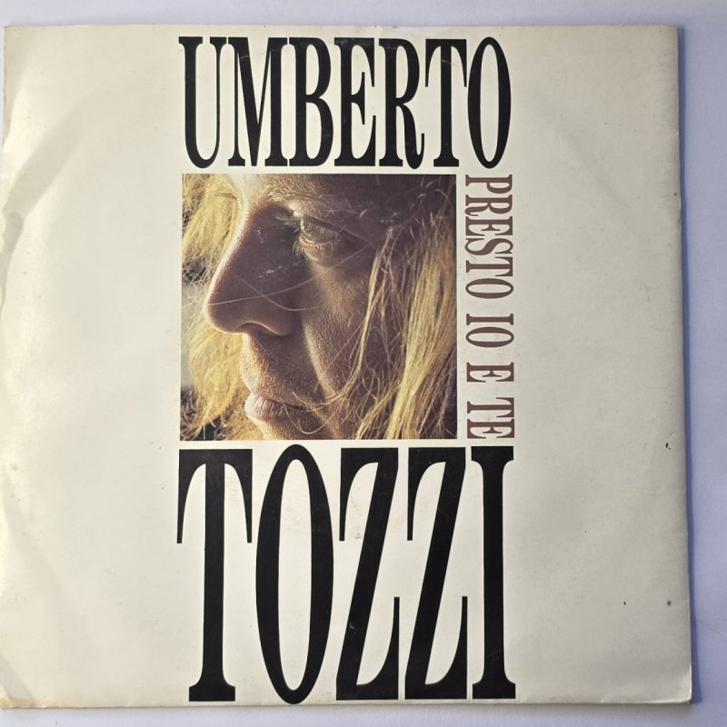 Umberto Tozzi - Presto Io E Te