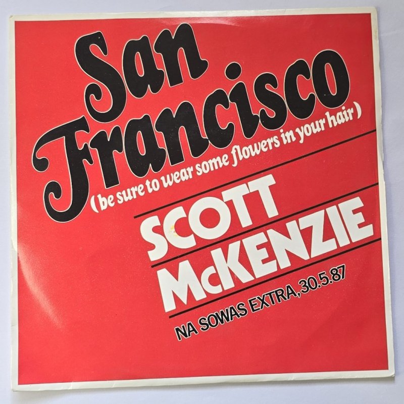 Scott McKenzie - San Francisco (Be Sure To Wear Flowers In Your Hair)
