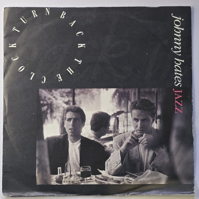 Johnny Hates Jazz - Turn Back The Clock