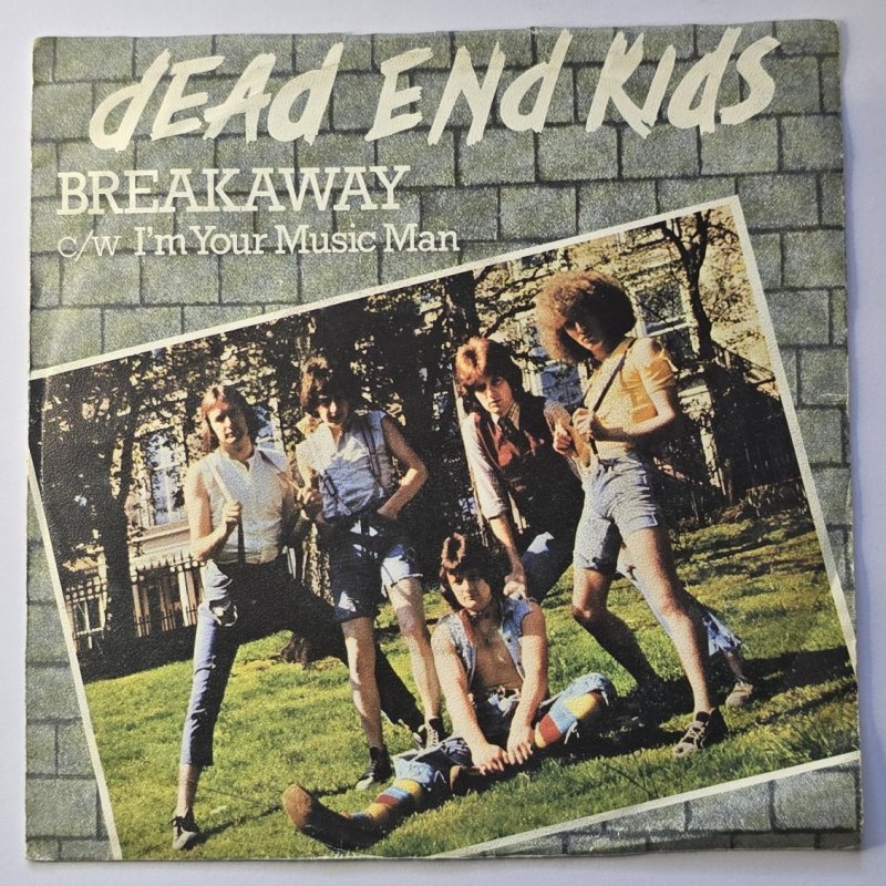 Dead End Kids - Breakaway