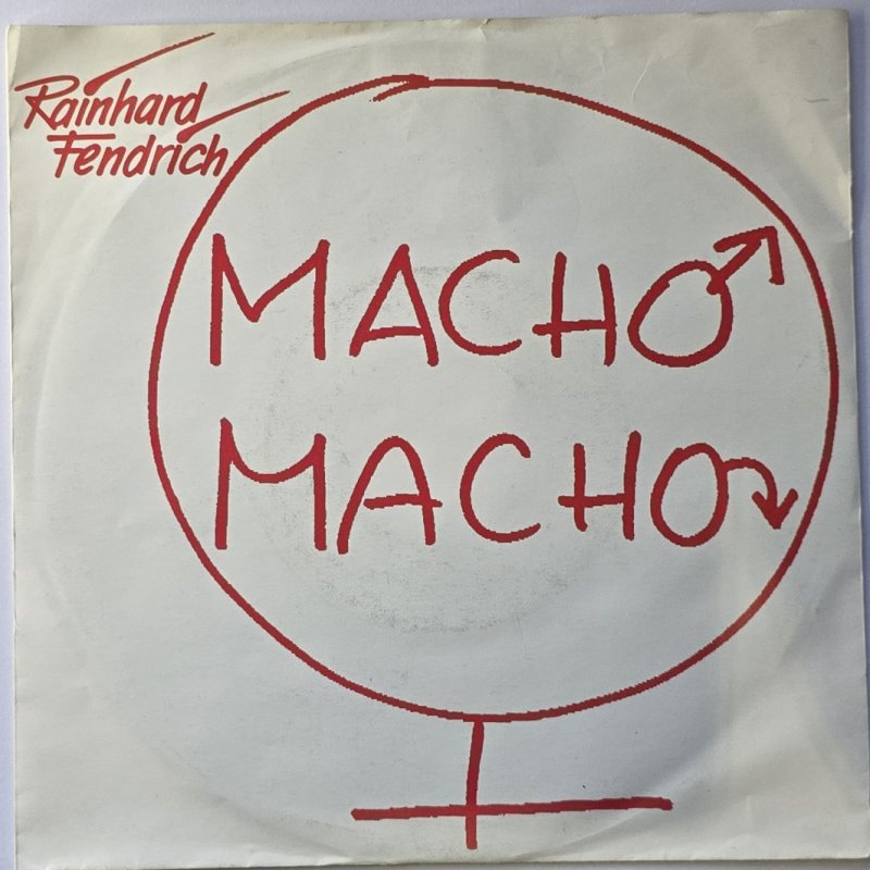 Rainhard Fendrich - Macho Macho
