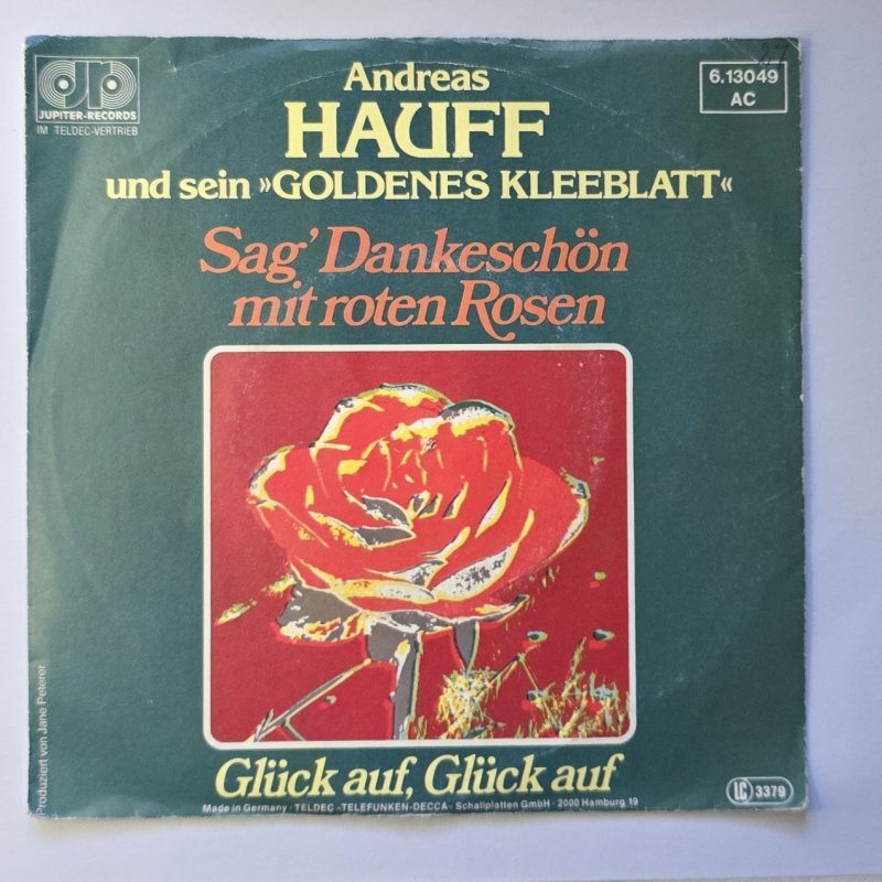 Andreas Hauff und sein ,,Goldenes Kleeblatt" - Sag' Dankesch�n mit roten Rosen