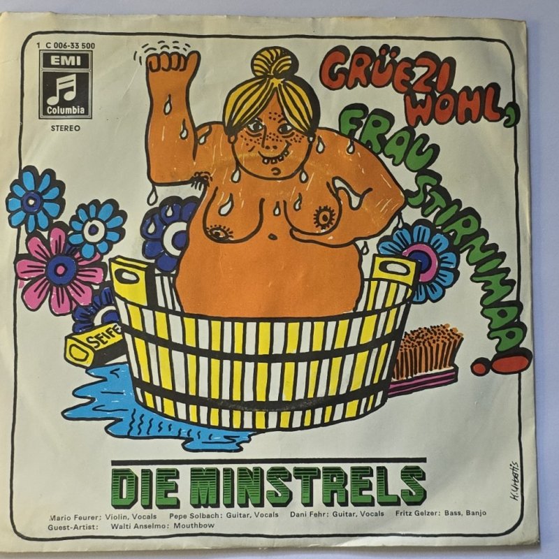 Die Minstrels - Gruezi Wohl, Frau Stirnimaa!