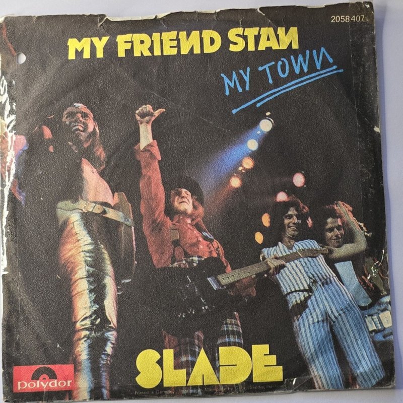 Slade - My Friend Stan