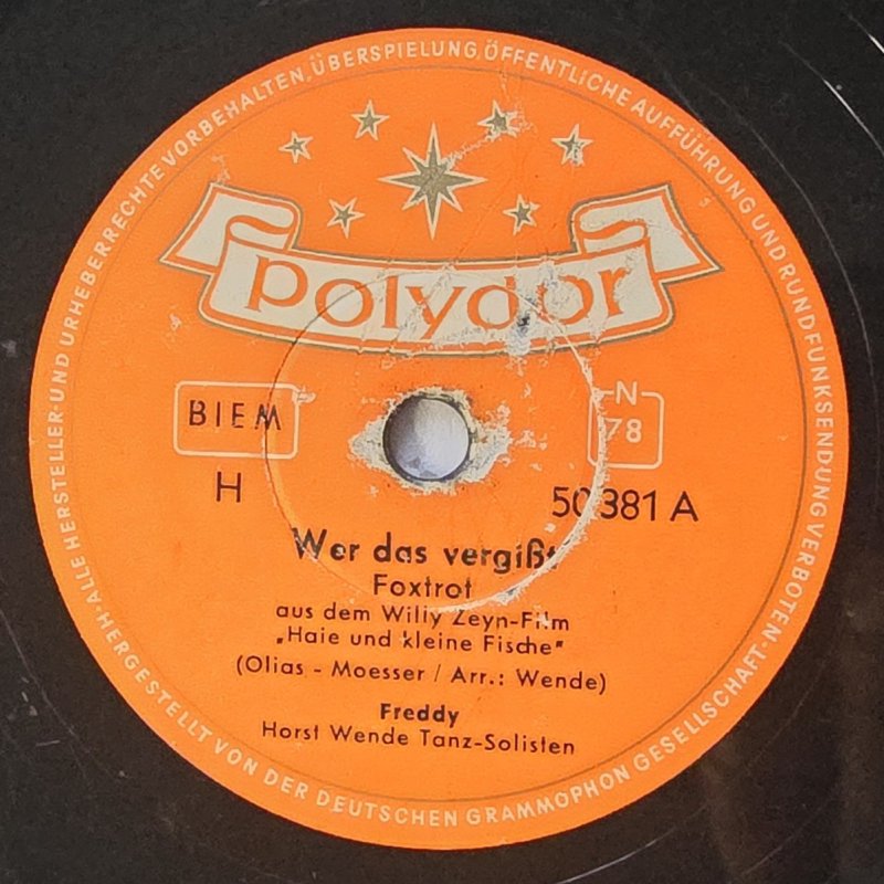 Freddy mit Horst Wende Tanz-Solisten - Wer das vergi�t