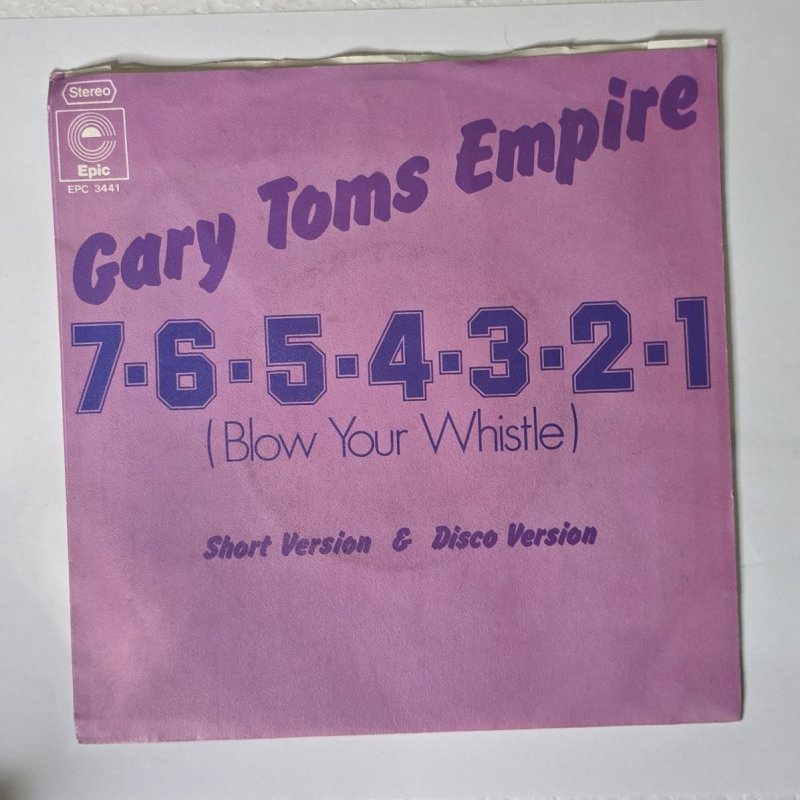 Gary Toms Empire - 7-6-5-4-3-2-1 (Blow Your Whistle) (Short Version)