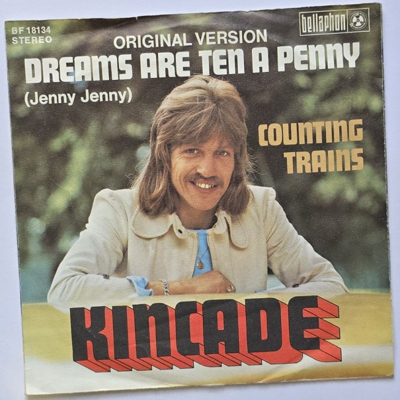 Kincade - Dreams Are Ten A Penny