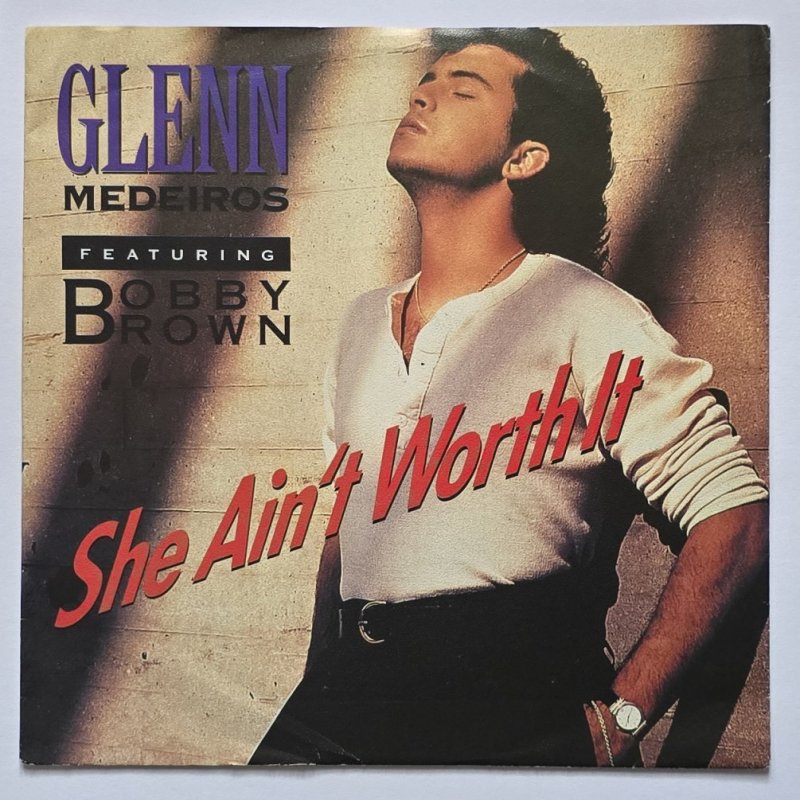 Glenn Medeiros featuring Bobby Brown - She Ain't Worth It