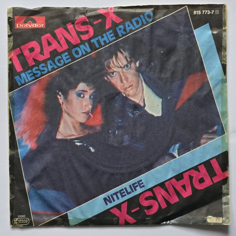 Trans-X - Message on the Radio
