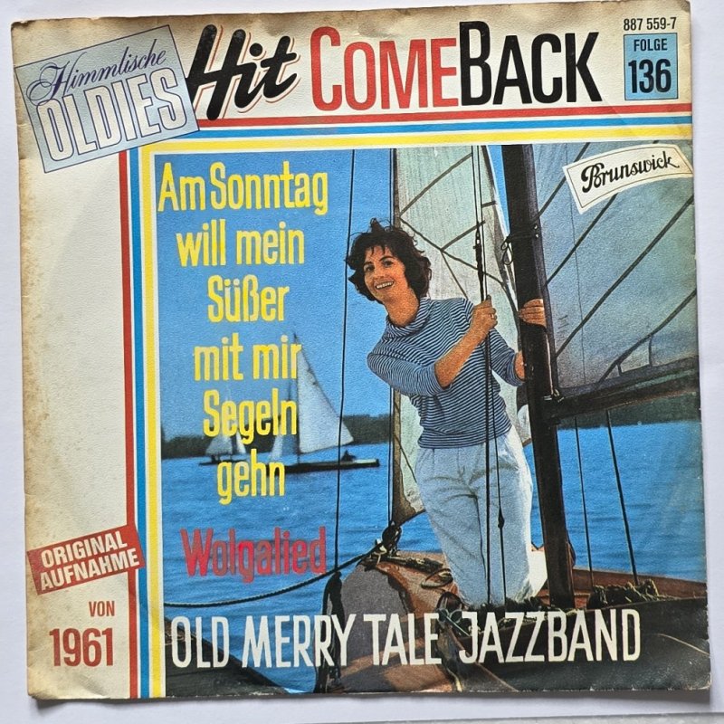 Old Merry Tale Jazzband - Am Sonntag will mein S��er mit mir segeln gehn