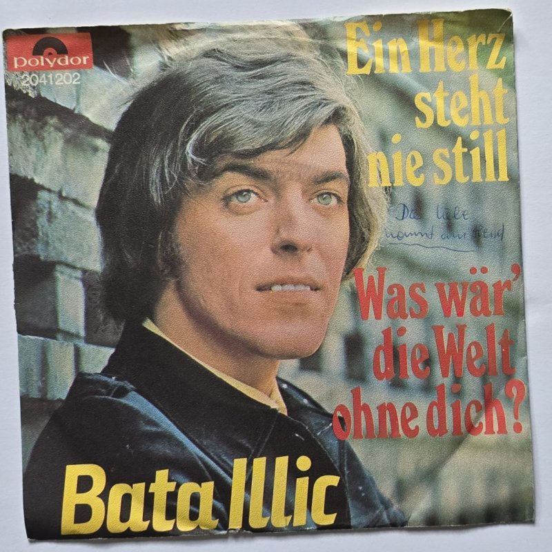 Bata Illic - Ein Herz steht nie still