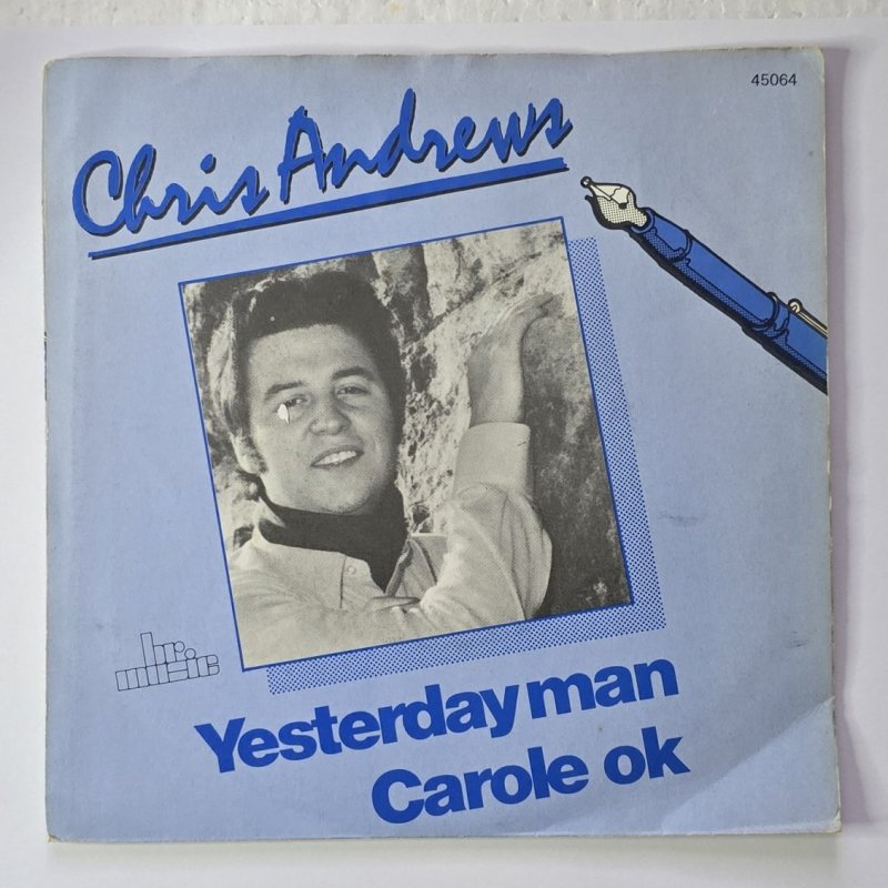 Chris Andrews - Yesterday Man