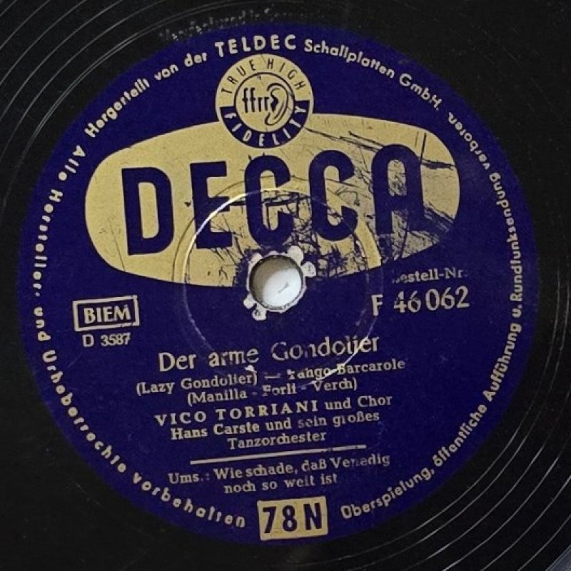 Vico Torriani und Chor, Hans Carste und sein gro�es Tanzorchester - Der arme Gondolier