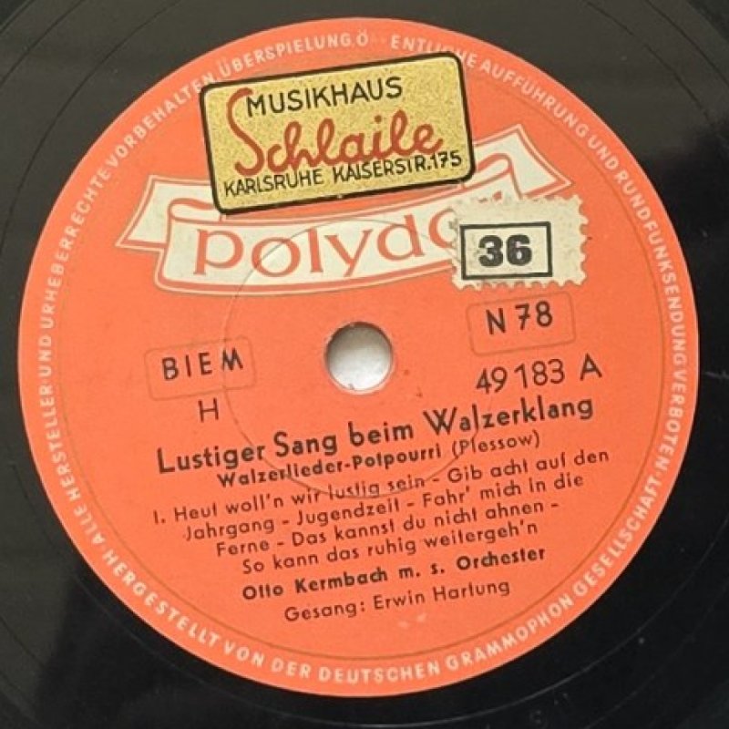 Otto Kermbach m. s. Orchester, Gesang: Erwin Hartung - Lustiger Sang beim Walzerklang (Walzerlieder-Potpourri)
