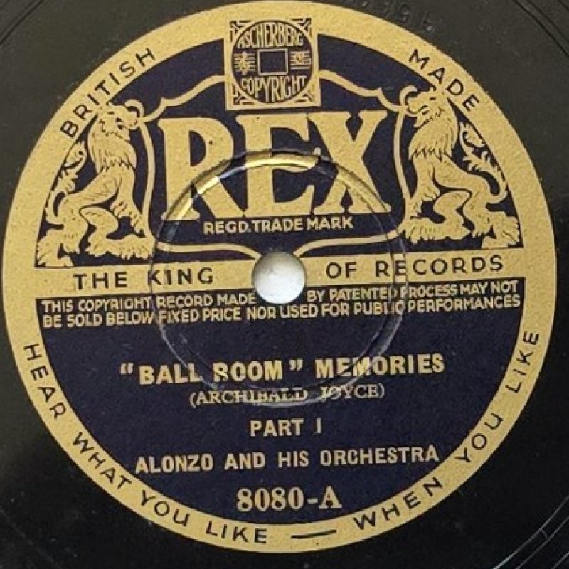 Alonzo and His Orchestra - Ball Room Memories Part 1