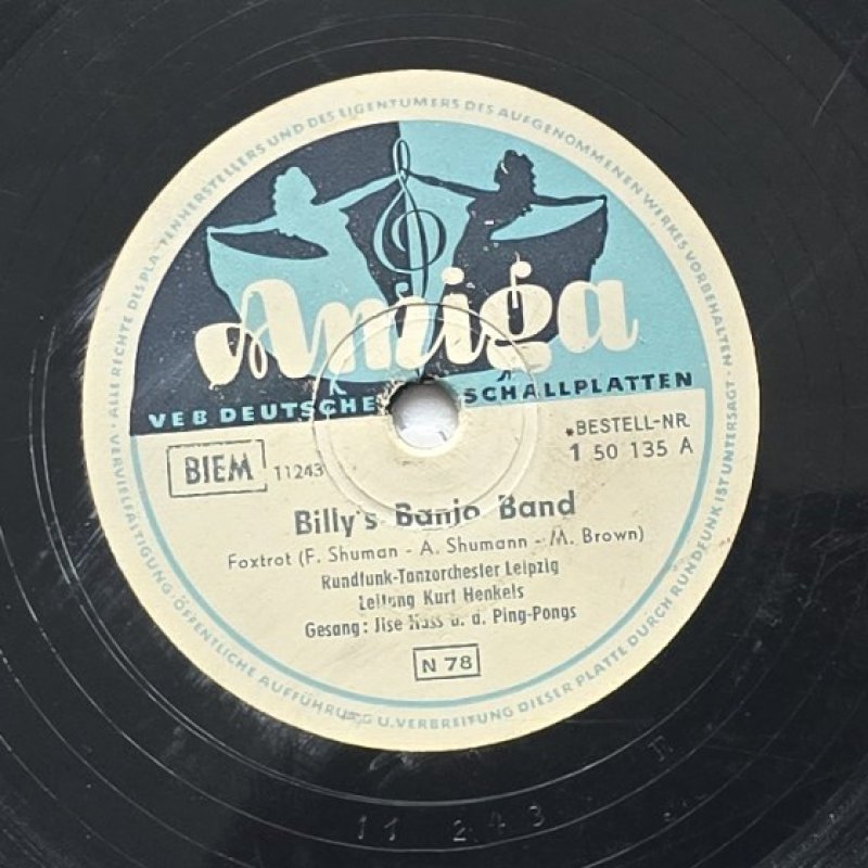Rundfunk-Tanzorchester Leipzig Leitung: Kurt Henkels Gesang: Liese N�ss u. d. Ping-Pongs / Werner Hass u. die Ping-Pongs - Billy's Banjo Band