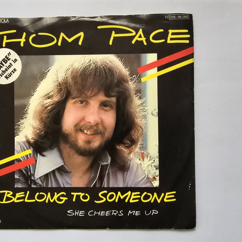 Thom Pace - Belong To Someone