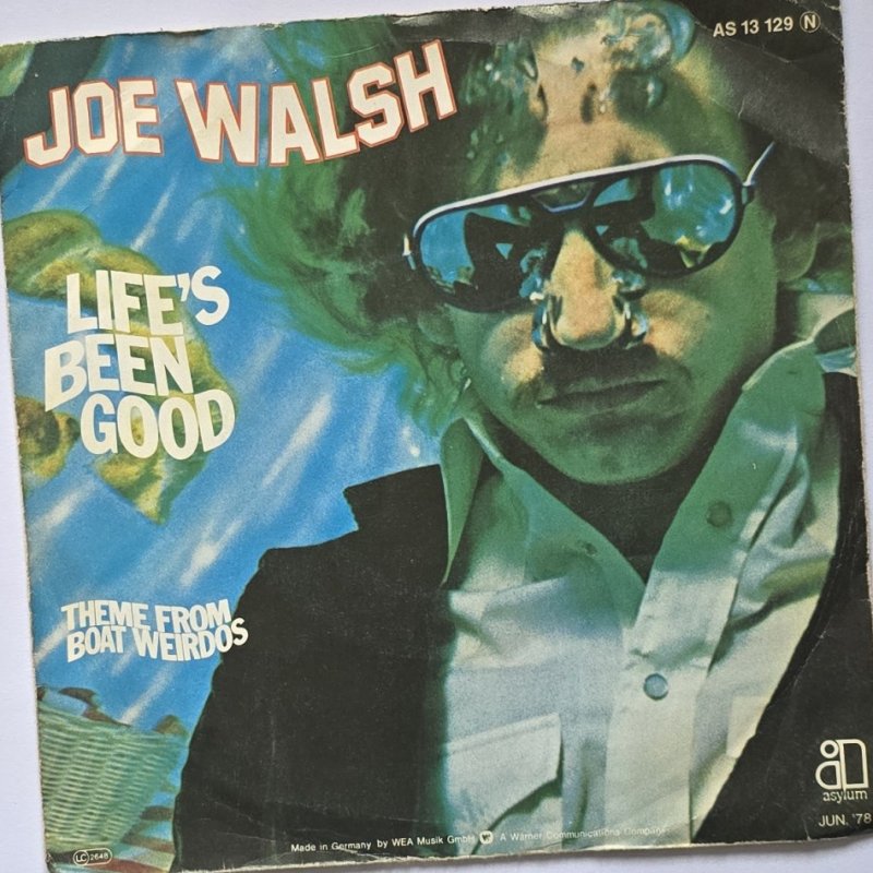 Joe Walsh - Life's Been Good