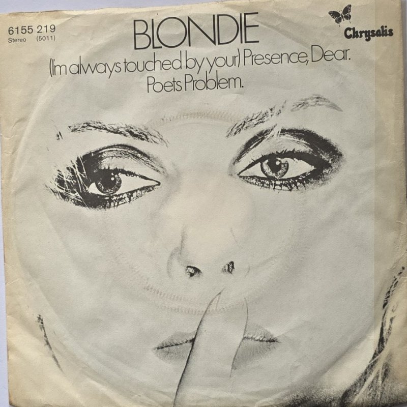Blondie - (I'm Always Touched By Your) Presence, Dear