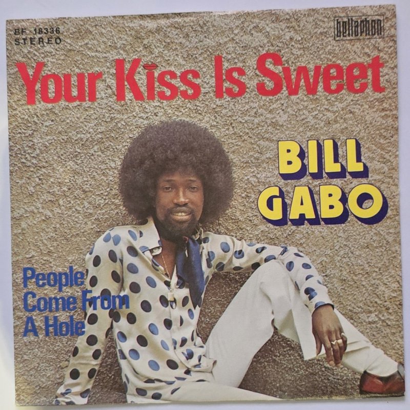 Bill Gabo - Your Kiss Is Sweet