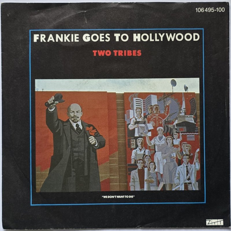 Frankie Goes To Hollywood - Two Tribes "Cowboys And Indians"