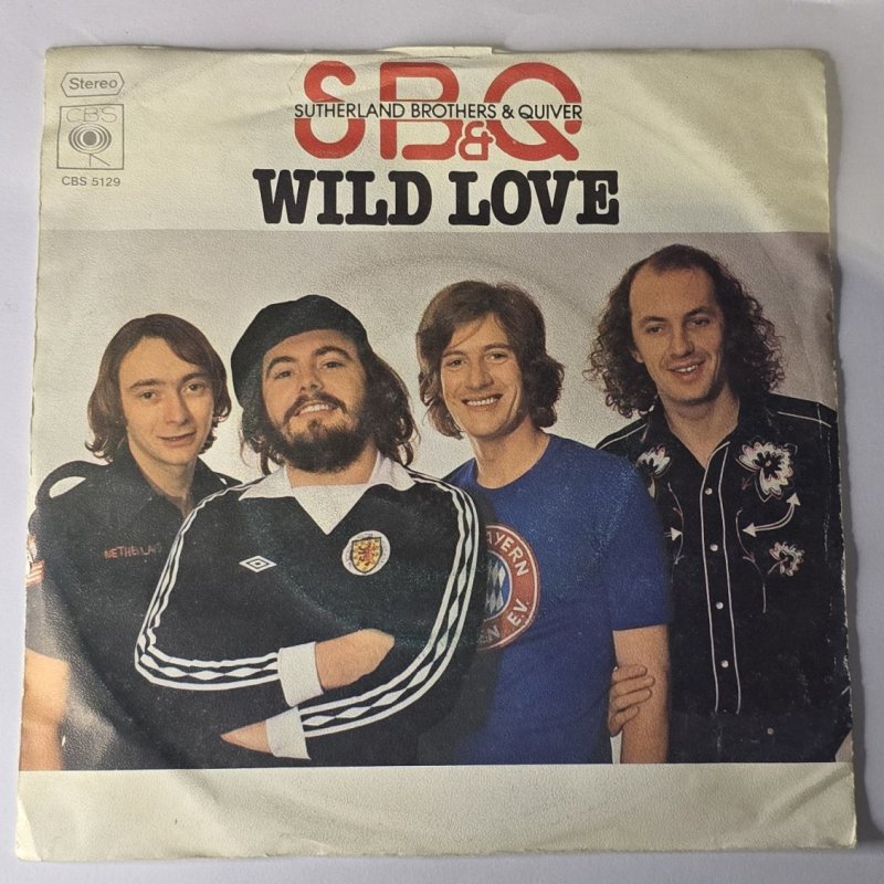 Sutherland Brothers & Quiver - Wild Love