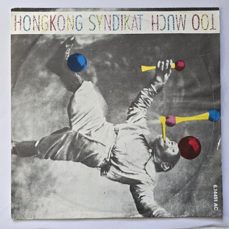 Hongkong Syndikat - Too Much