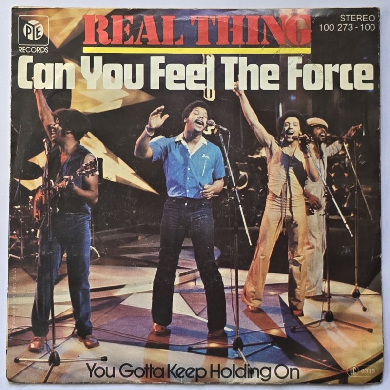 Real Thing - Can You Feel The Force?