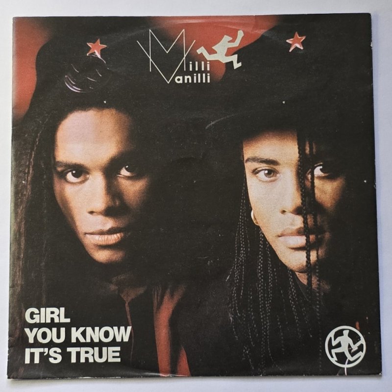 Milli Vanilli - Girl You Know It's True