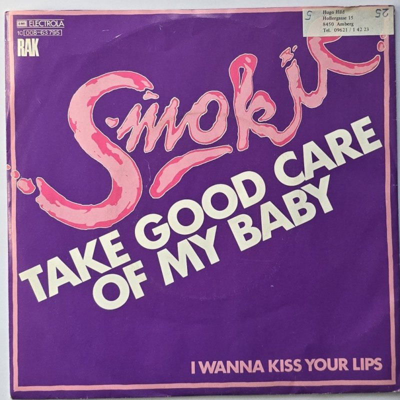 Smokie - Take Good Care Of My Baby