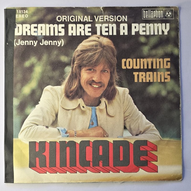 Kincade - Dreams Are Ten A Penny