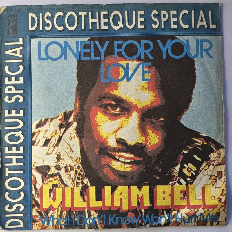 William Bell - Lonely For Your Love
