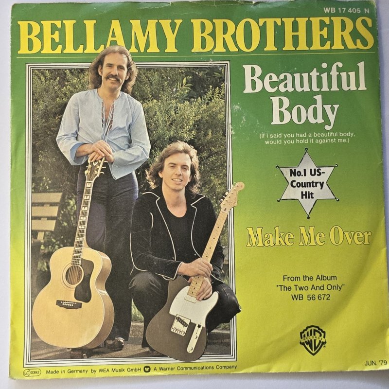 Bellamy Brothers - If I Said You Had A Beautiful Body Would You Hold It Against Me