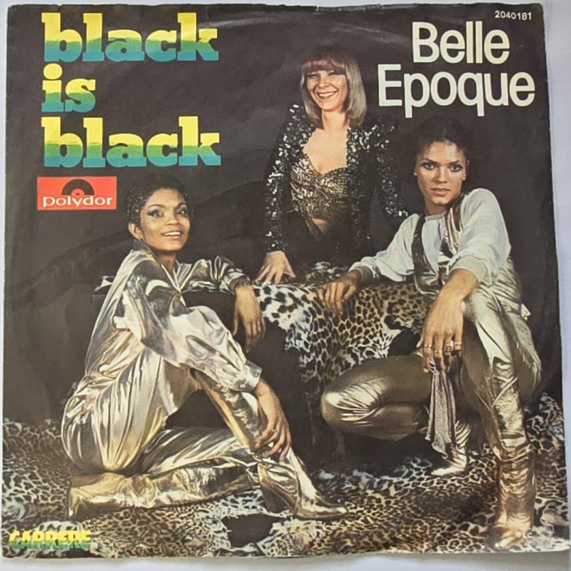 Belle Epoque - Black Is Black